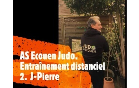 Vidéo Entraînement distanciel 2. J-Pierre
